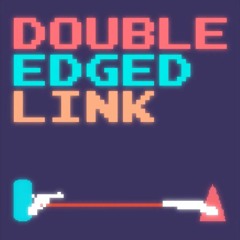 Double-Edged Link (Soundtrack) - GMTK Game Jam 2021