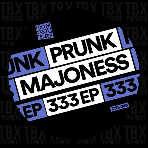 Premiere: Prunk, Majoness - Fazer [Do Not Sleep]