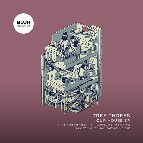 PREMIERE: Tree Threes - Gonna Be Alright (Manuel Kane Remix) [Blur Records]