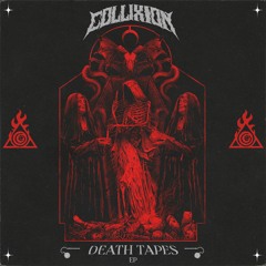 Collixion - Death Tapes EP