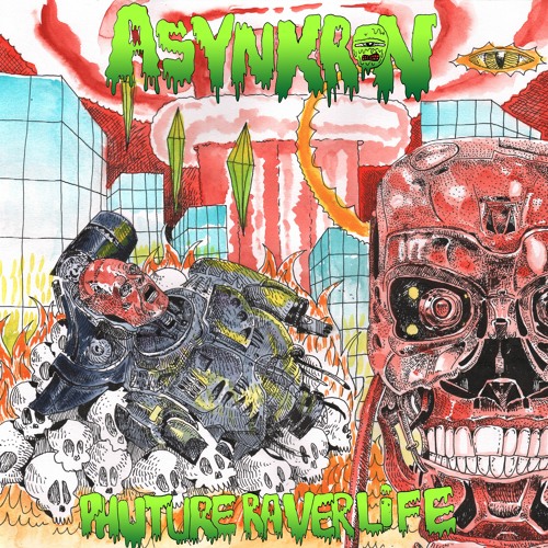 Asynkron - Raver Life