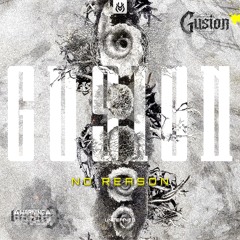 Gusion - No Reason