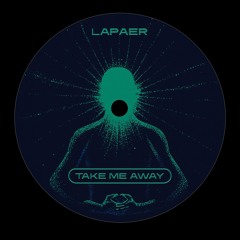 Take Me Away