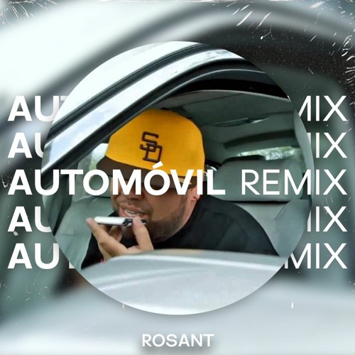 Ñejo & Dalmata - Automovil ( ROSANT REMIX ) [ FREE DOWLOAND ]