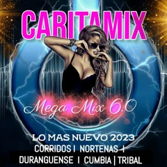 CaritaMix- Mega Mix 6.0 2023