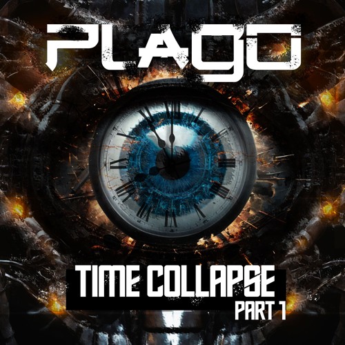 Plago - Time Collapse
