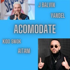 J Balvin, Yandel - Acomodate (Cover IA)