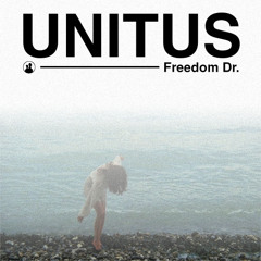 unitus - freedom dr. (robkap 1seasxn) [sterlingvenetia]