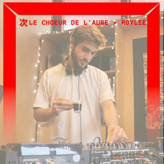 Le Choeur de l'Aube avec Roylee (24 Janvier)