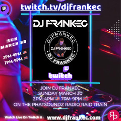 The Club-House On The Phatsoundz Radio Twitch Raid Train (3-30-25)