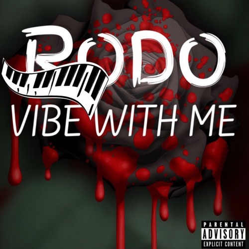 RODO - Vibe With Me