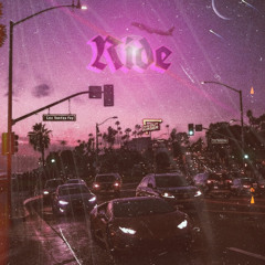 Ride. Feat Nx$h