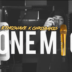 EthoSuave x ChrisBands -One Mic Freestyle
