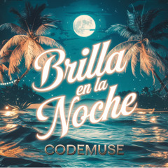 Brilla en la Noche