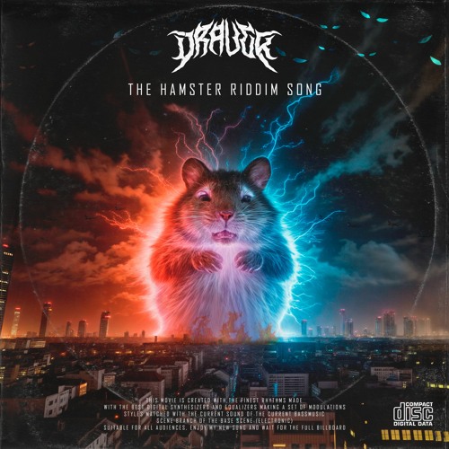 THE HAMSTERRIDDIM SONG (DRAUGR EDIT)[BDAY FREE DL]