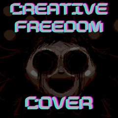 CREATIVE FREEDOM (Anniversary Mix)