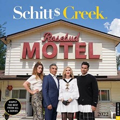 [Read] EBOOK 💌 Schitt's Creek 2022 Wall Calendar by  ITV Ventures [KINDLE PDF EBOOK