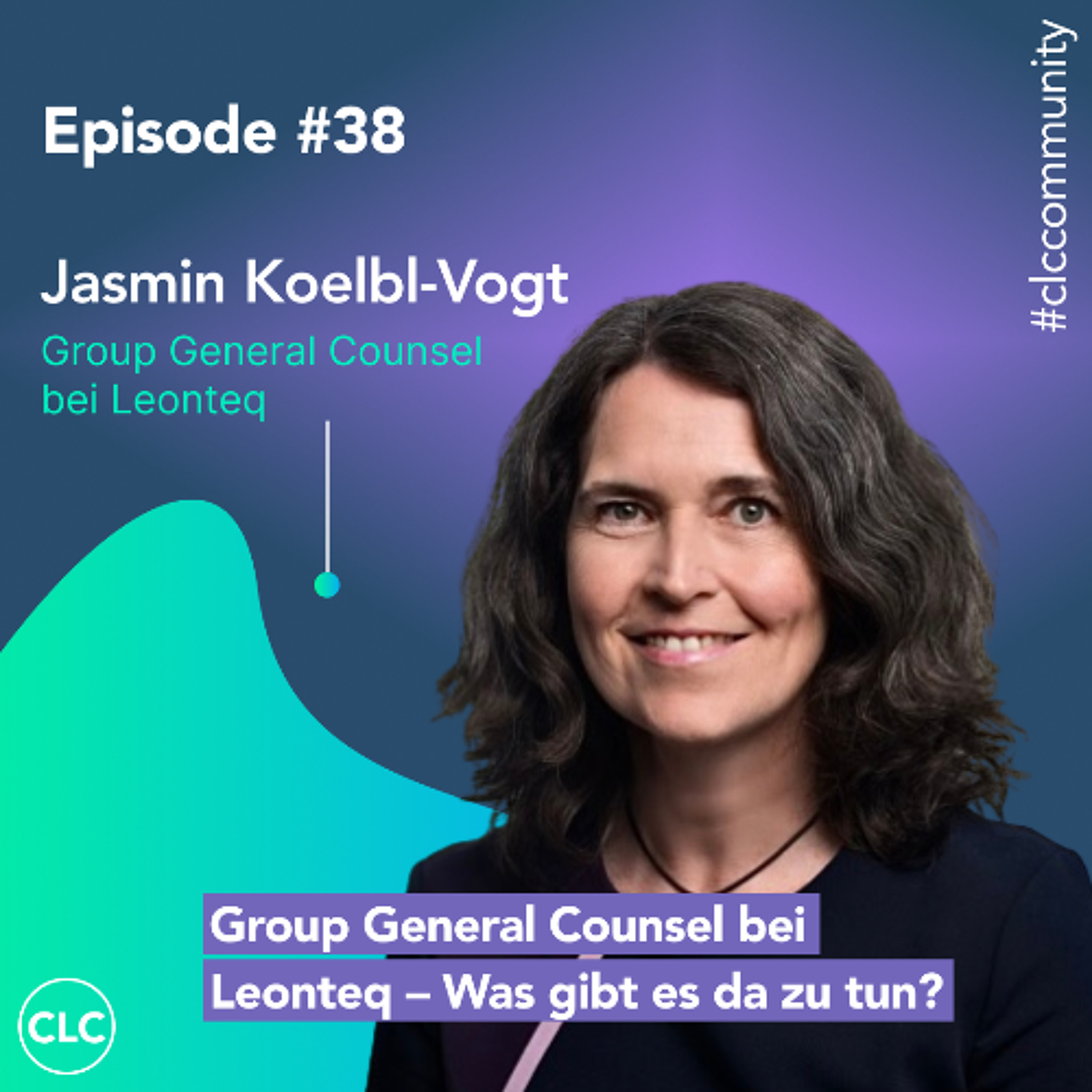 Episode #38: Group General Counsel bei Leonteq – Was gibt es da zu tun? episode artwork