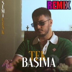 Semicenk - Tek Başıma Disco House Remix