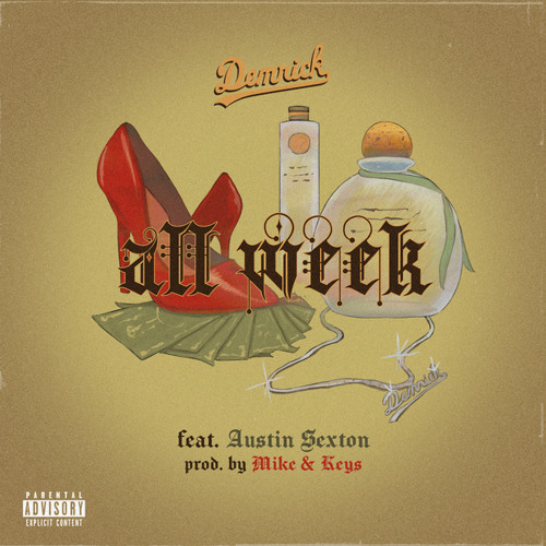 All Week (feat. Austin Sexton)