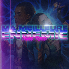 Stromae ft. Pomme - Ma Meilleure Ennemie (Nivek ''Neon Night'' Remix)
