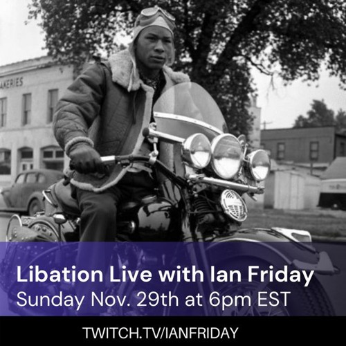 Libation Live with Ian Friday 11-29-20