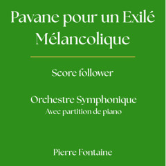 Pavane pour un Exilé Mélancolique | Petite Orchestre Symphonique