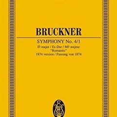 ACCESS KINDLE PDF EBOOK EPUB Symphony No. 4/1 in E-Flat Major "romantic": (1874) Stud