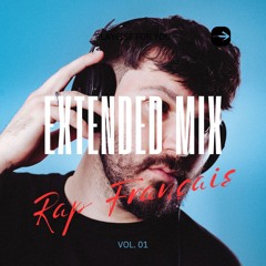 Extended Mix - Rap Français [MAV. Edit]