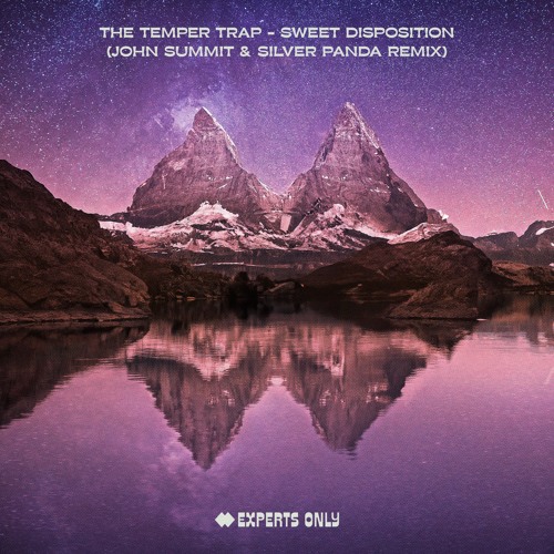 The Temper Trap - Sweet Disposition (John Summit & Silver Panda Remix) [Extended Mix]