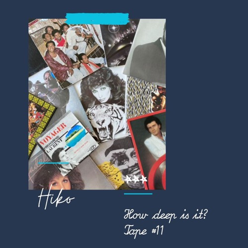 Deep Tape #11 - Hiko (France) - October 2024