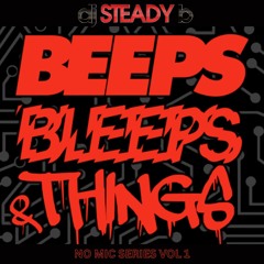 Beeps, Bleeps & Things: No Mic Series Vol 1. ( Funky-Jackin House )