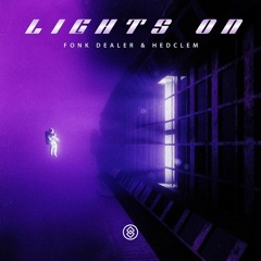Fonk Dealer & Hedclem - Lights On