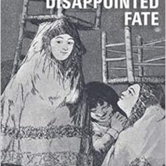 READ PDF 💗 A Handbook of Disappointed Fate by Anne Boyer [PDF EBOOK EPUB KINDLE]