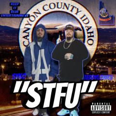 Teddylowks STFU Ft Syko