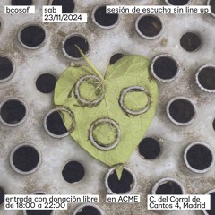 Sesión de escucha sin lineup - 23/11/24