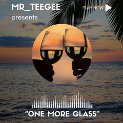 one more glass | afrovybes mix | summer '24