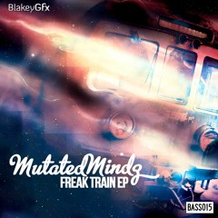 🎵 Mutated Mindz - Sex (BassClash Records) [2012]