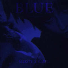 blue (short cover) - ft.mikøt