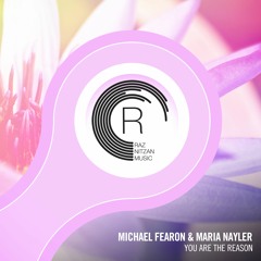 Michael Fearon & Maria Nayler - You Are The Reason