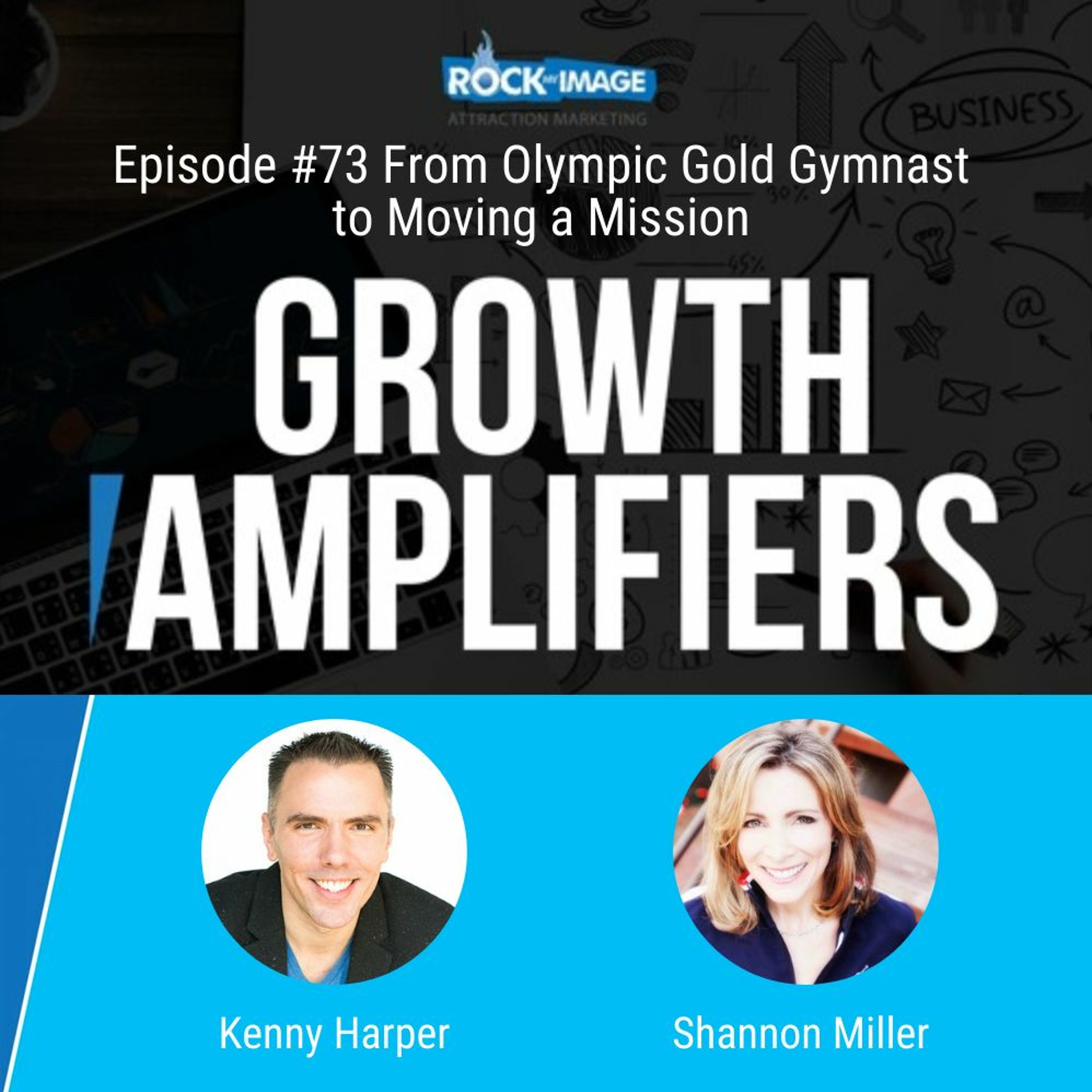 From Olympic Gold Gymnast to Moving a Mission with Shannon Miller episode artwork