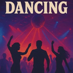 Dancing