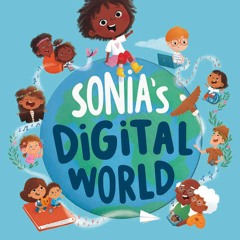 get [❤ PDF ⚡]  Sonia's Digital World (Iste Young Innovators) free