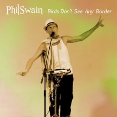 Birds don't See Any Border