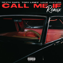Call Me If (Remix)