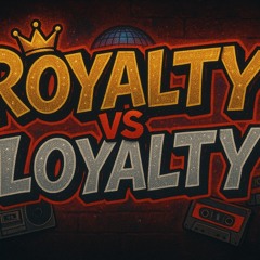 LOYALTY VS ROYALTY RNB set by DJ B-BaS
