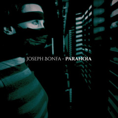 Joseph Bonfa - Paranoia