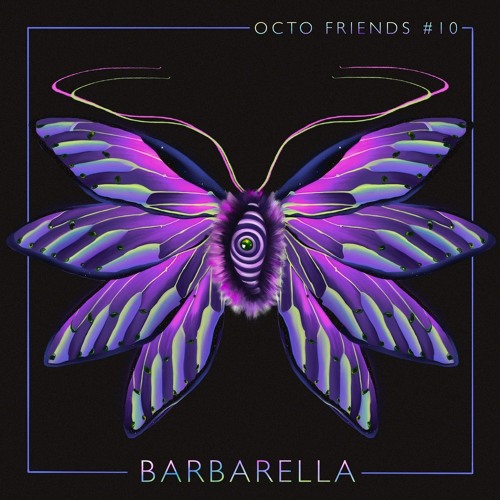 Octo Friends #10 - Barbarella