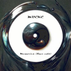 Memories (Rave edit)