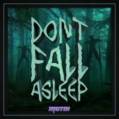 Mutix - Don't Fall Asleep (Free Download)